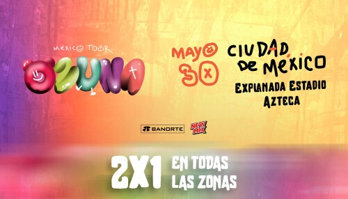 FunTicket-OzunaMT24_2x1_CDMX_Proximos.jpeg