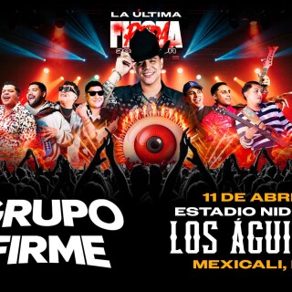 FunTicket-GrupoFirme_Mexicali_Prox