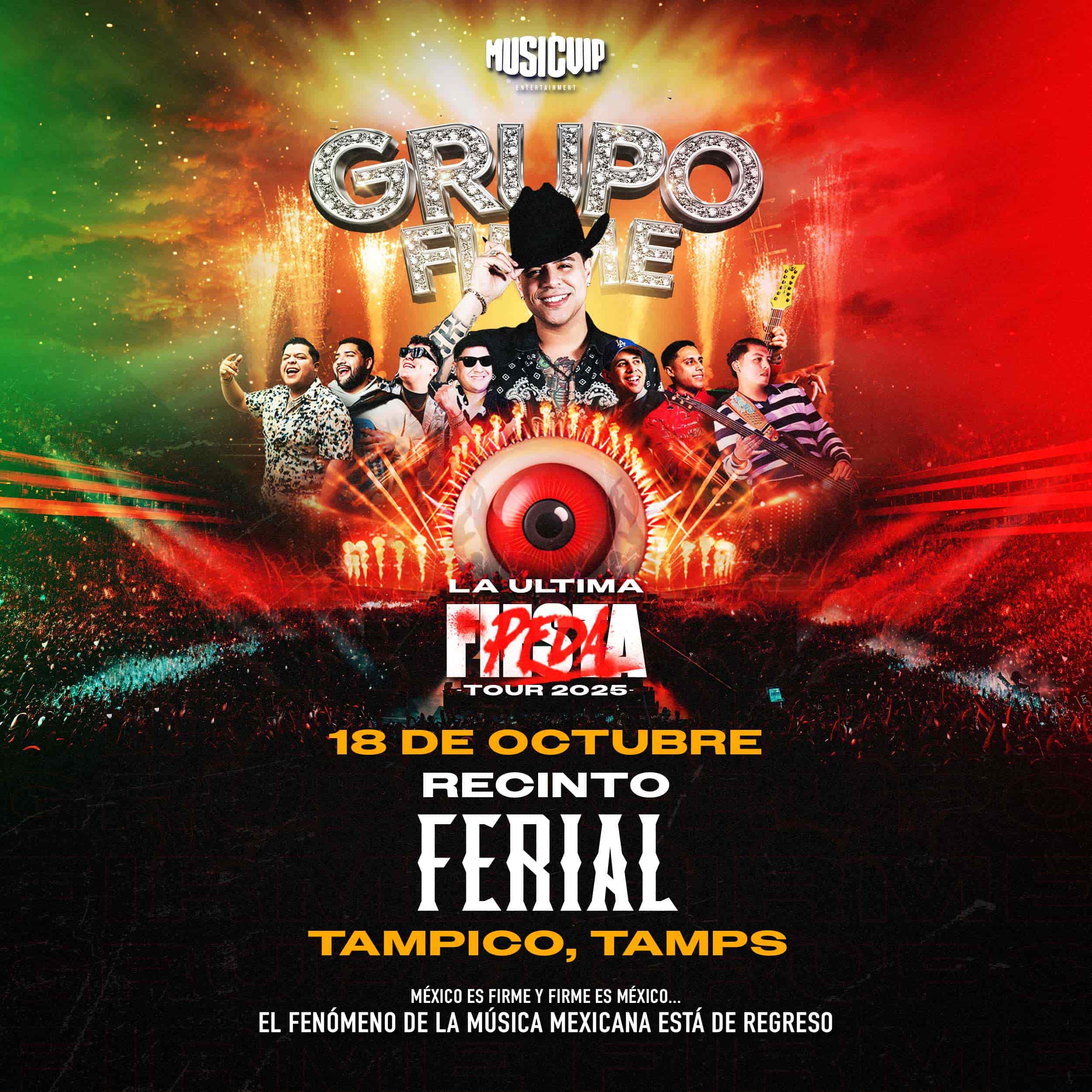 Imagen del evento GRUPO FIRME en RECINTO FERIAL TAMPICO - 18 de oct 2025 | FunTicket